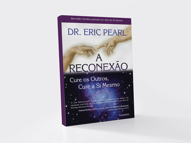 A Reconexão Autor: Eric Pearls