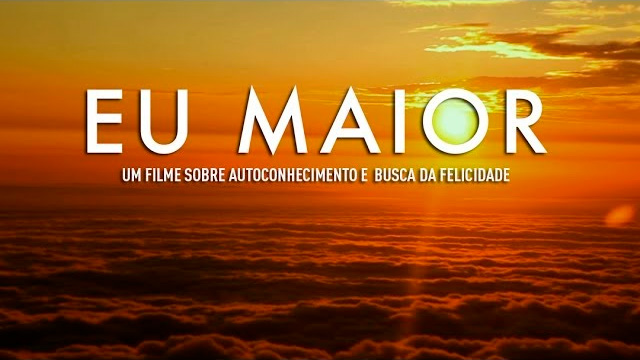 Eu Maior - Documentário